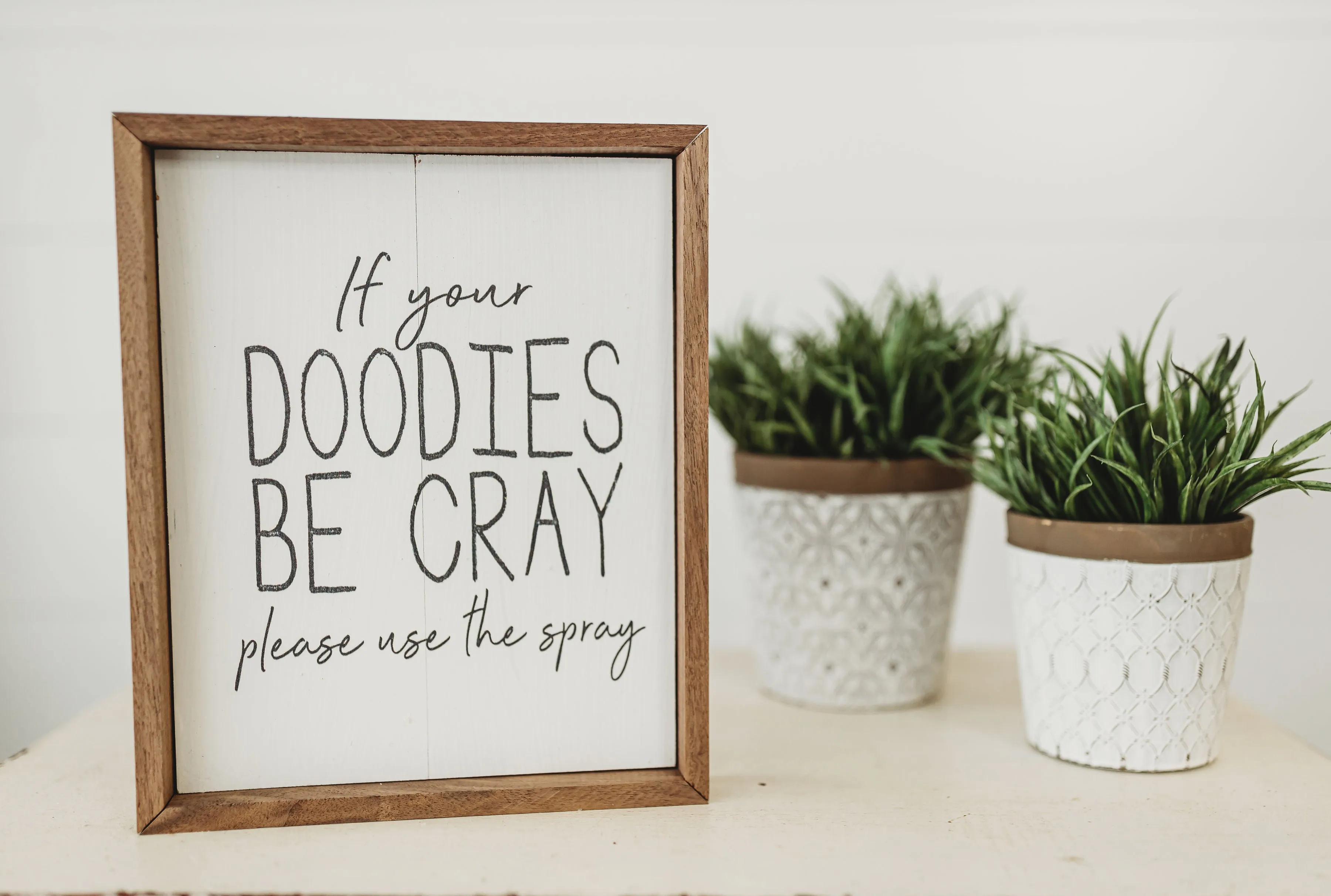 Doodies Be Crazy Sign-Small